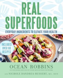Real Superfoods by Ocean Robbins