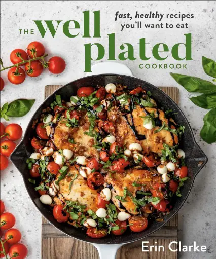 Well Plated Cookbook Review